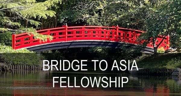 National Bureau of Asian Research (NBR) Bridge to Asia FellowshipNational Bureau of Asian Research (NBR) Bridge to Asia Fellowship