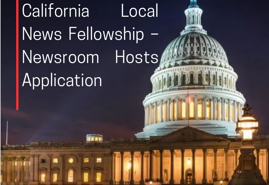 California Local News Fellowship 2026-2028