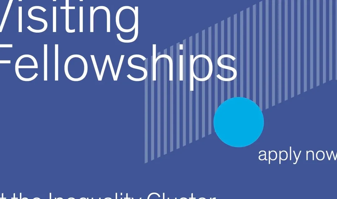 Cluster of Excellence “The Politics of Inequality” Visiting Fellowship 2026