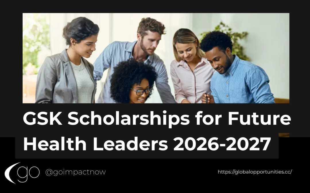 GSK Scholarships for Future Health Leaders 2026-2027