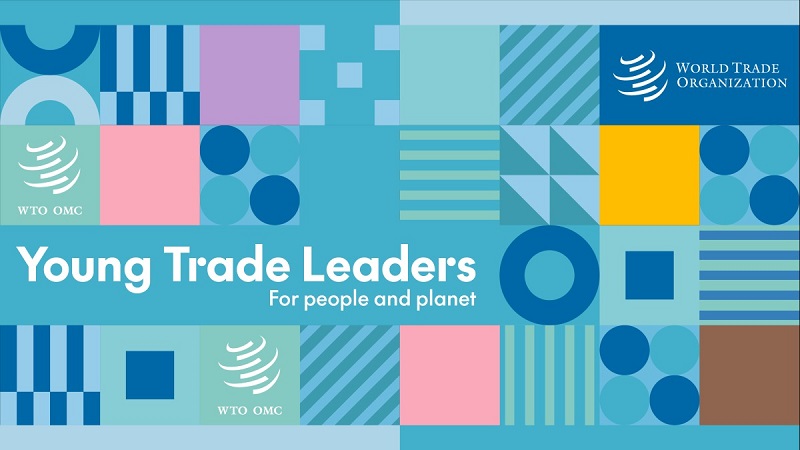WORLD TRADE ORGANIZATION (WTO) YOUNG TRADE LEADERS PROGRAMME 2026